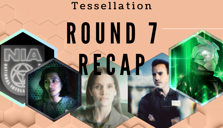 Tessellation Round 7 Recap